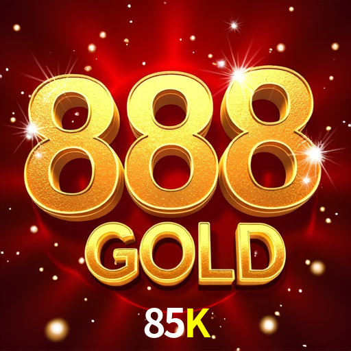 85K